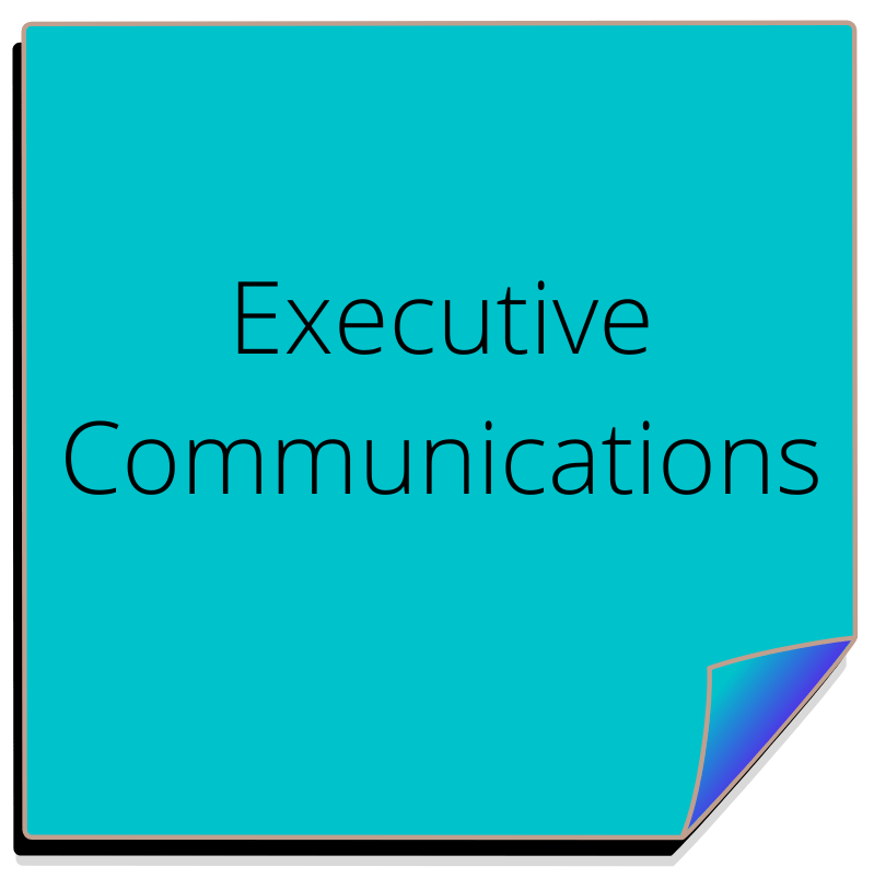 Executive Communications